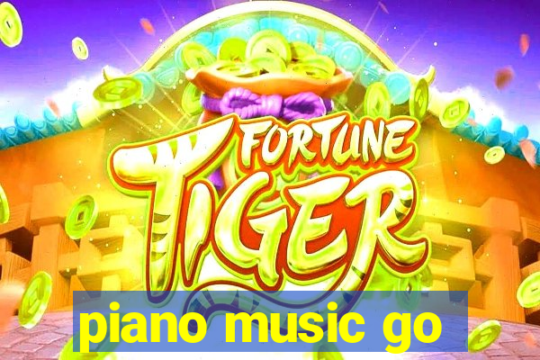 piano music go-jogos edm piano